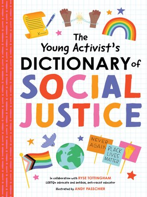 cover image of The Young Activist's Dictionary of Social Justice